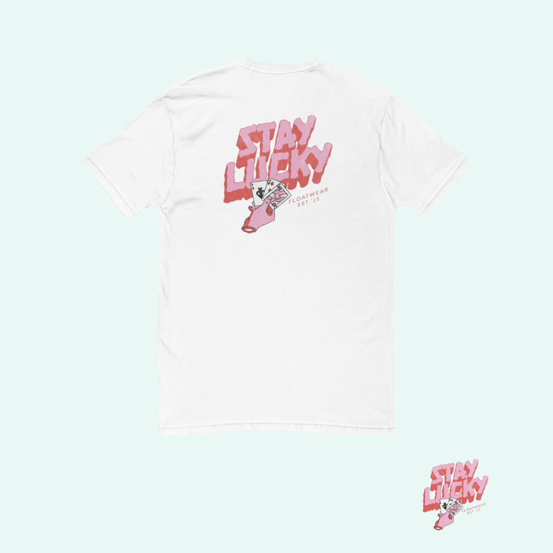 STAY LUCKY TEE