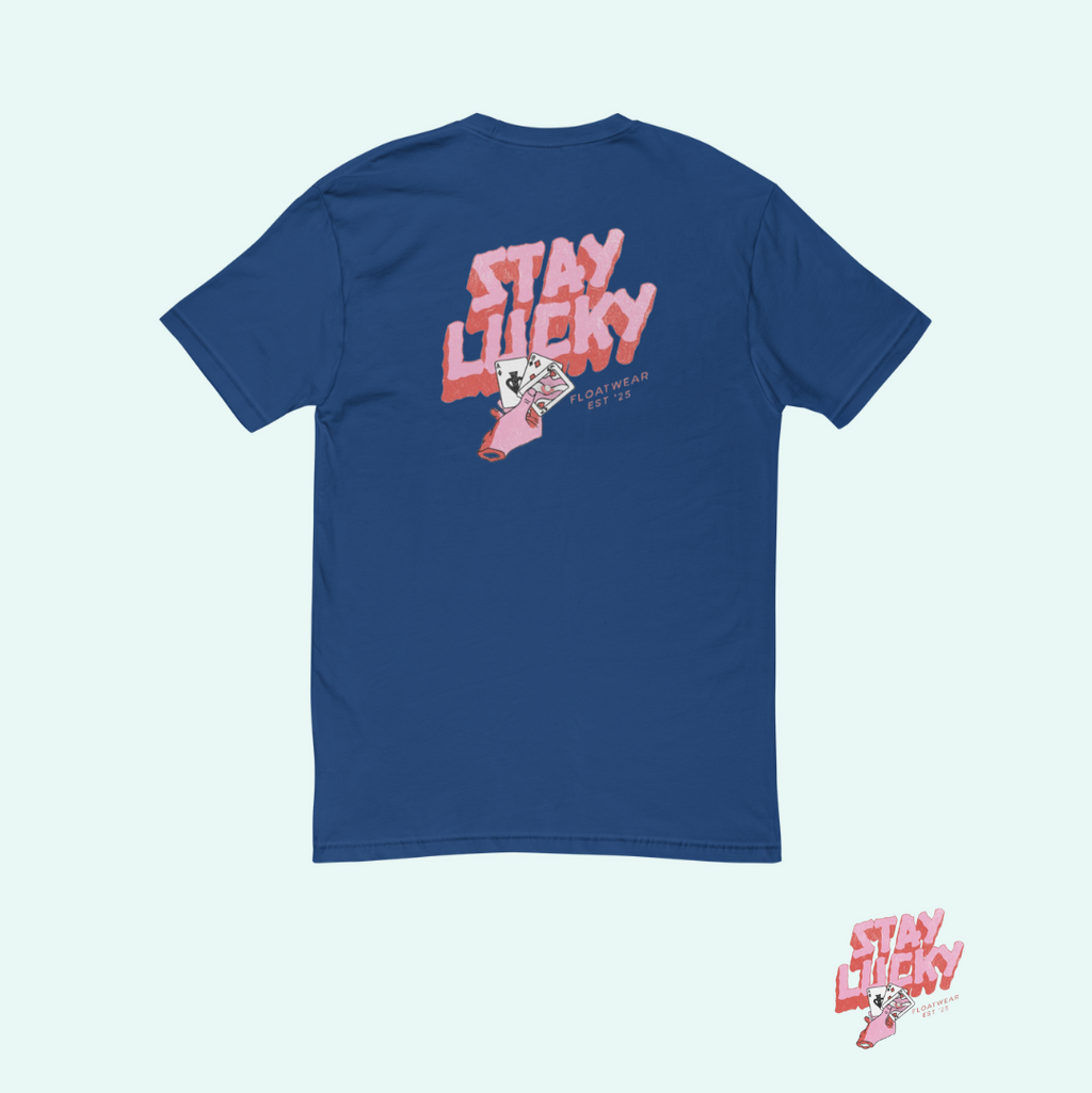 STAY LUCKY TEE