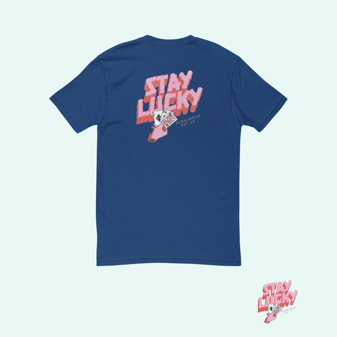 STAY LUCKY TEE